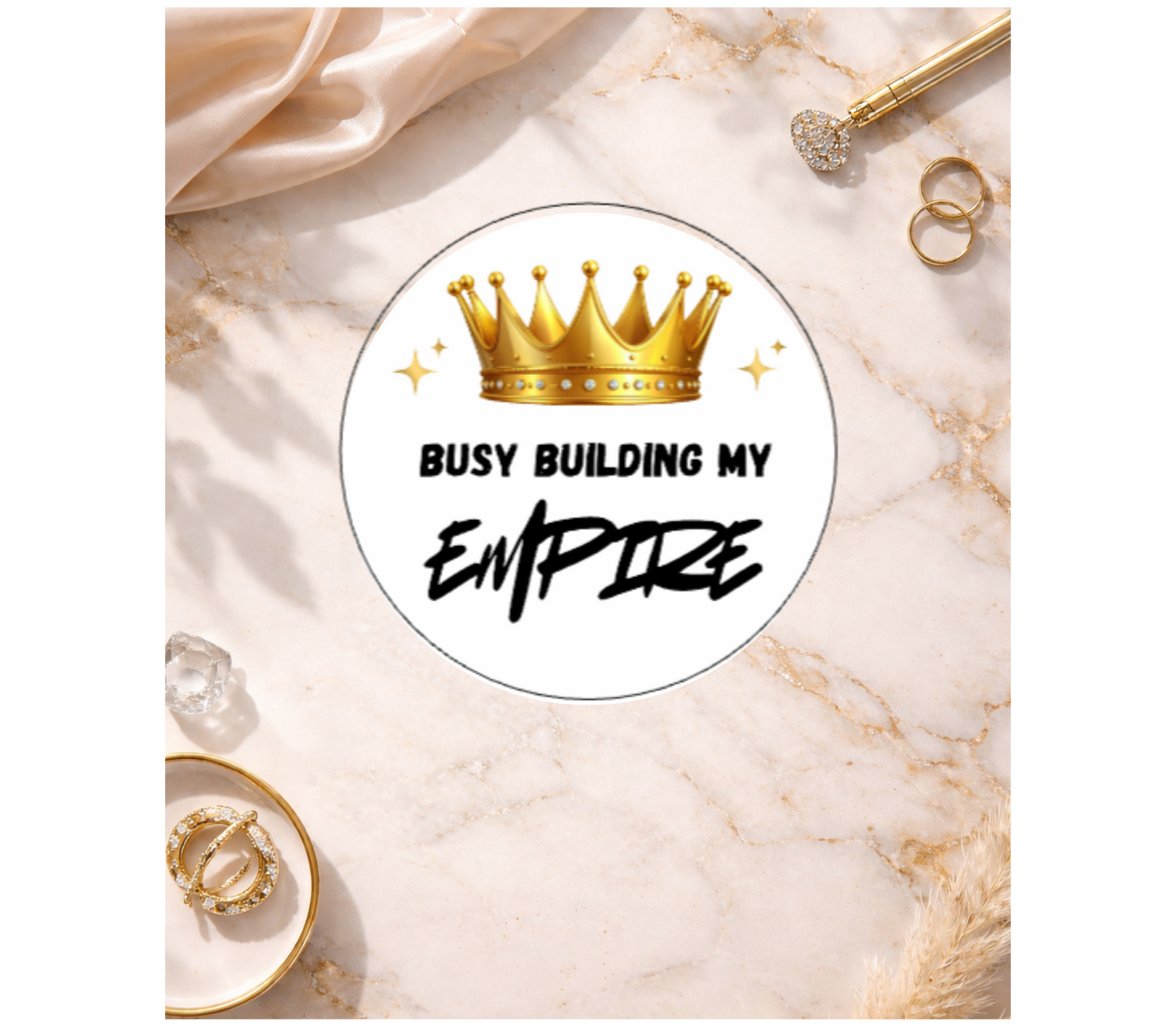 Busy Building My Empire Holographic Sticker