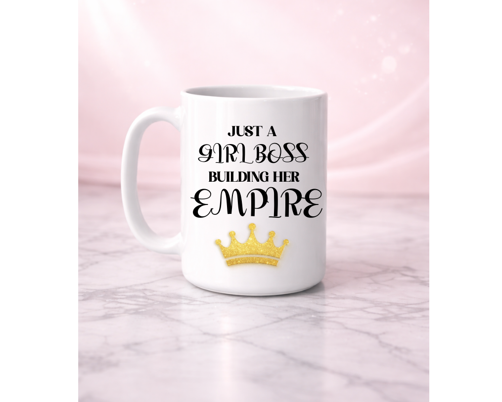 Just a Girl Boss Affirmation Mug I 15oz