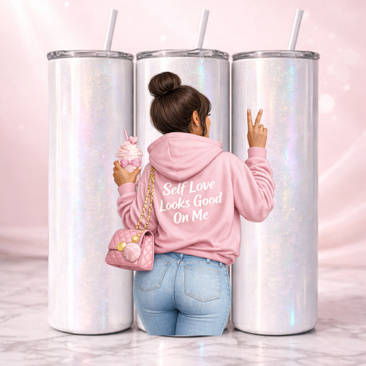 Self Love Looks Good On Me Affirmation Tumbler I 20oz