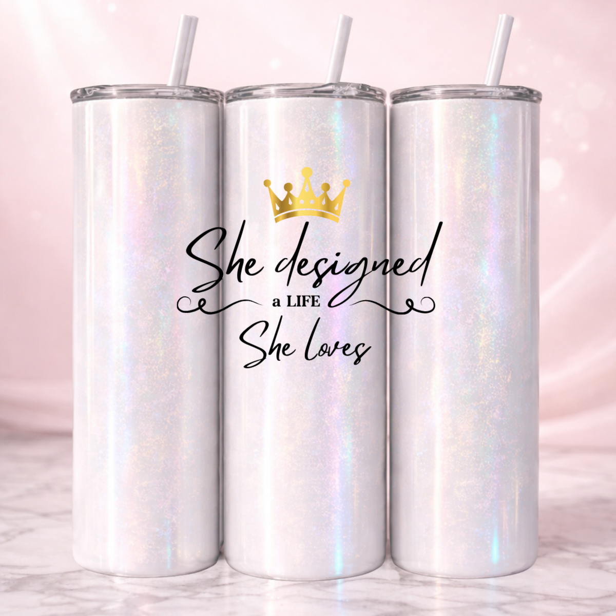 She Designed The Life She Loves Affirmation Tumbler I 20oz