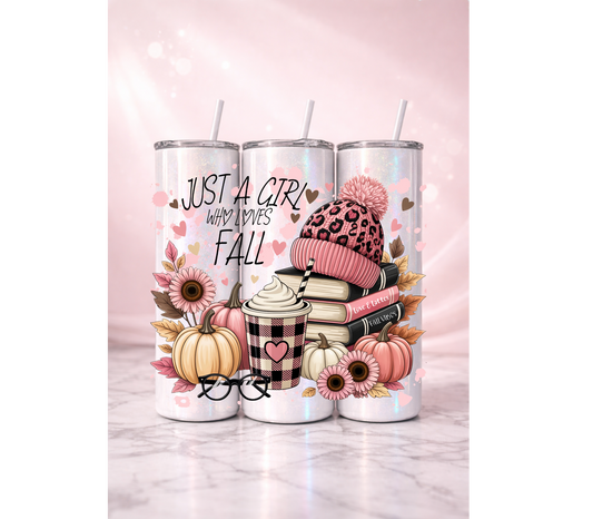 Just a Girl Who Loves Fall Holographic Tumbler I 20oz