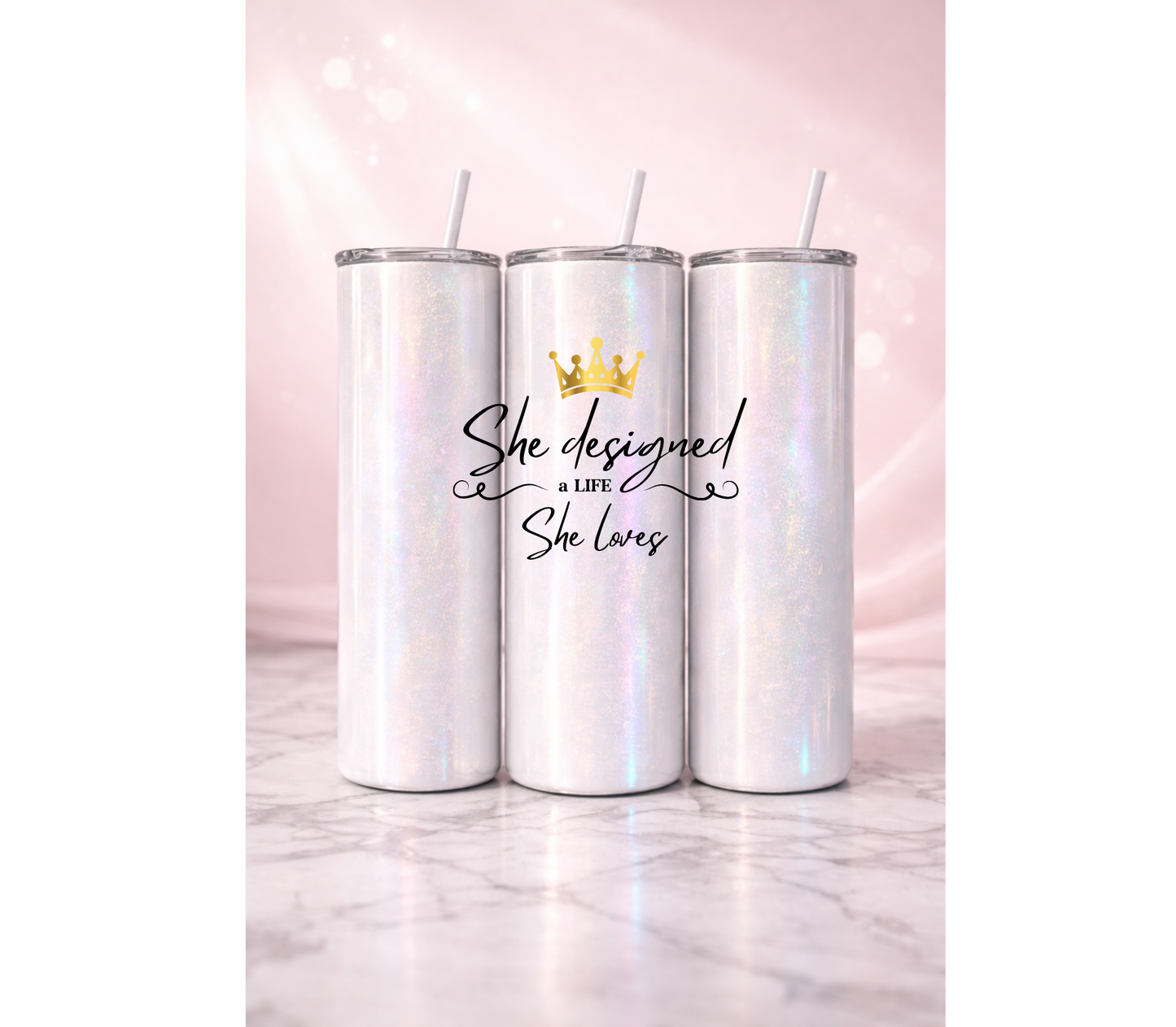 She Designed The Life She Loves Affirmation Tumbler I 20oz